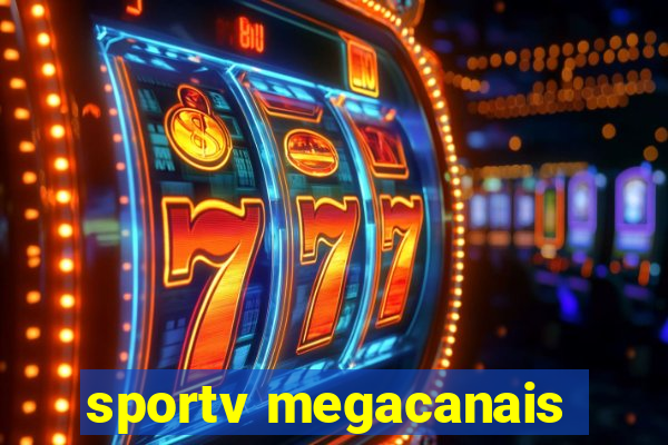 sportv megacanais